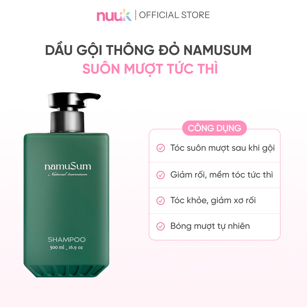 Dầu Gội Dịu Nhẹ Tinh Chất Thông Đỏ namuSum 2 Dầu Gội Dịu Nhẹ Tinh Chất Thông Đỏ namuSum - Ảnh 2