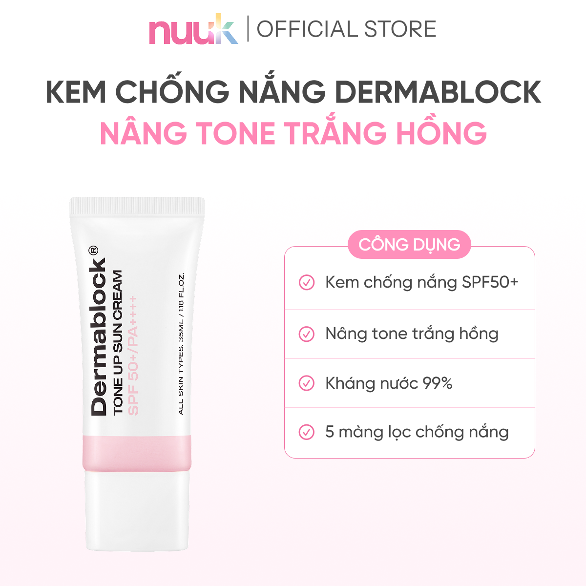 Kem Chống Nắng Dermablock Tone Up Sunscreen SPF50+ PA++++ 35ml 2 Kem Chống Nắng Dermablock Tone Up Sunscreen SPF50+ PA++++ 35ml - Ảnh 2